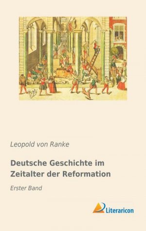 Deutsche Geschichte im Zeitalter der Reformation