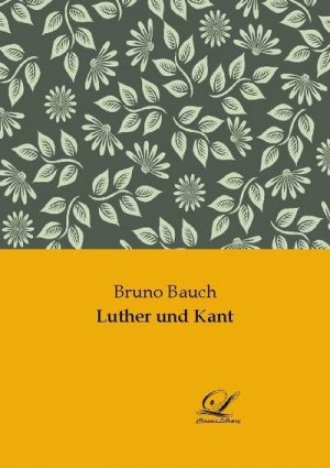 Luther und Kant