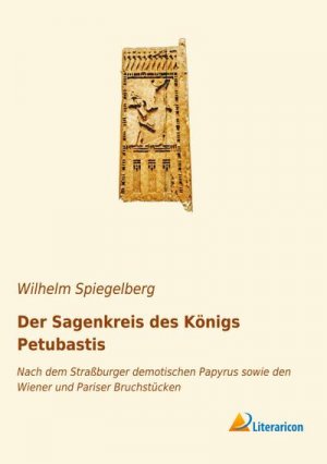 Der Sagenkreis des Königs Petubastis