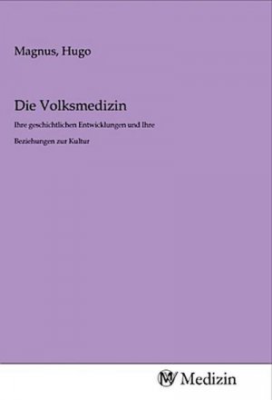 Die Volksmedizin