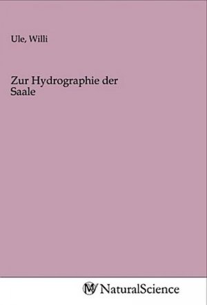 Zur Hydrographie der Saale