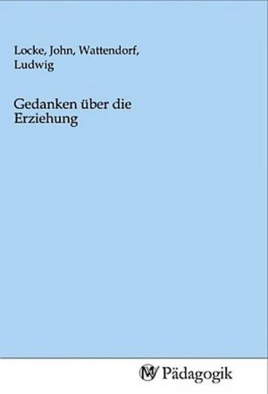Gedanken über die Erziehung