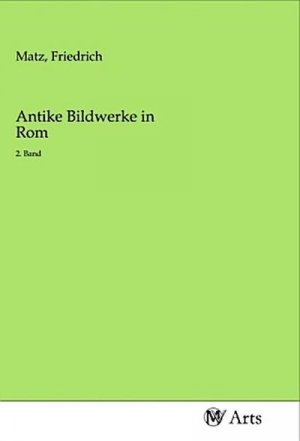 Antike Bildwerke in Rom