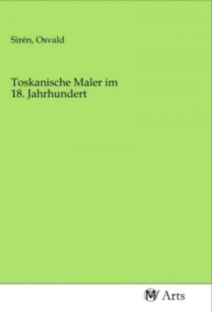 Toskanische Maler im 18. Jahrhundert