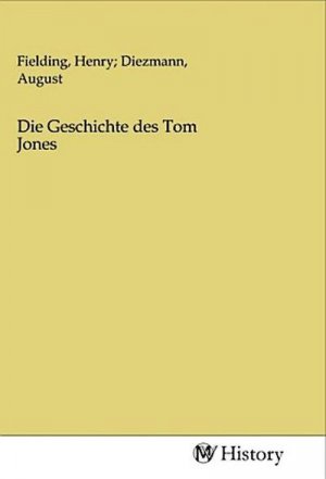 Die Geschichte des Tom Jones