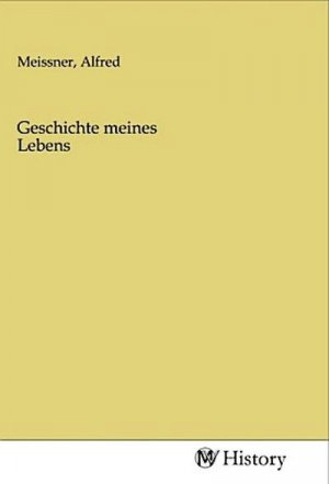 Geschichte meines Lebens