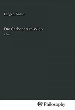 Die Carbonari in Wien