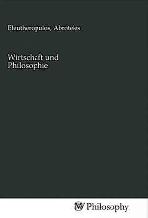 Wirtschaft und Philosophie