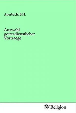 Auswahl gottesdienstlicher Vortraege