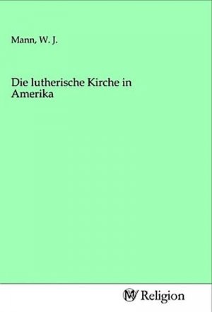 Die lutherische Kirche in Amerika