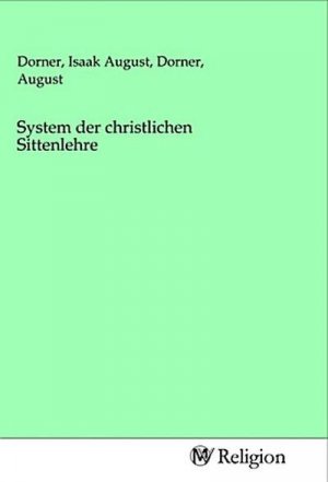 System der christlichen Sittenlehre