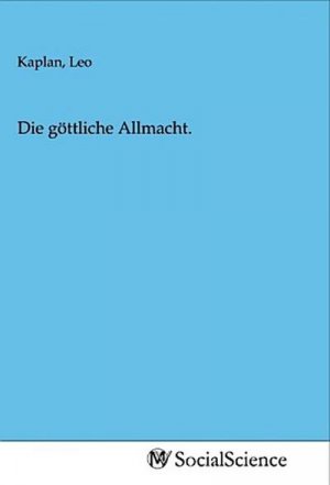 Die göttliche Allmacht.