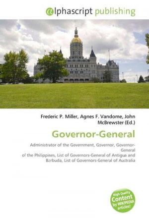 neues Buch – Frederic P. Miller – Governor-General