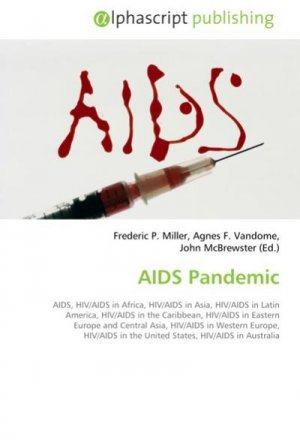 neues Buch – Frederic P. Miller – AIDS Pandemic