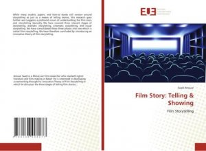 neues Buch – Saadi Anouar – Film Story: Telling & Showing