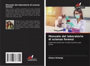 Manuale del laboratorio di scienze forensi