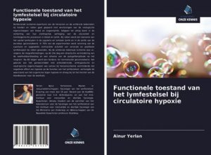 Functionele toestand van het lymfestelsel bij circulatoire hypoxie