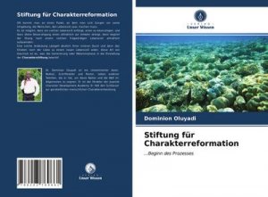 Stiftung für Charakterreformation