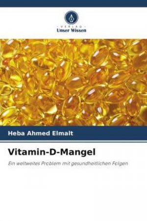 neues Buch – Heba Ahmed Elmalt – Vitamin-D-Mangel