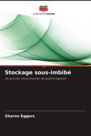 Stockage sous-imbibé