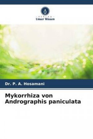 neues Buch – P. A. Hosamani – Mykorrhiza von Andrographis paniculata