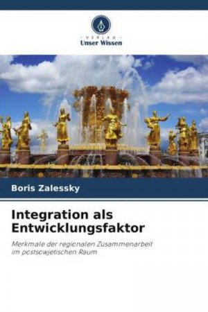 neues Buch – Boris Zalessky – Integration als Entwicklungsfaktor