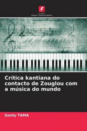 Crítica kantiana do contacto de Zouglou com a música do mundo