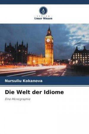 Die Welt der Idiome