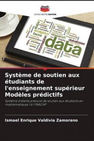 Système de soutien aux étudiants de l'enseignement supérieur Modèles prédictifs