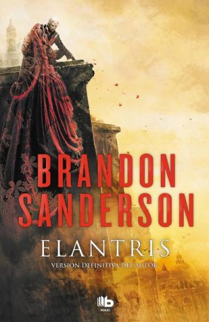 neues Buch – Brandon Sanderson – Elantris (Spanish Edition)