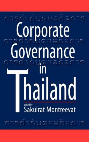 neues Buch – Sakulrat Montreevat – Corporate Governance in Thailand