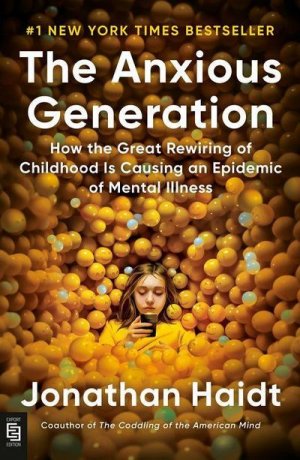 neues Buch – Jonathan Haidt – The Anxious Generation