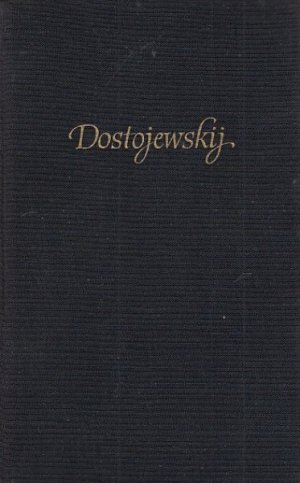 antiquarisches Buch – Dostojewskij, F. M – Der Idiot. Ein Roman in vier Teilen