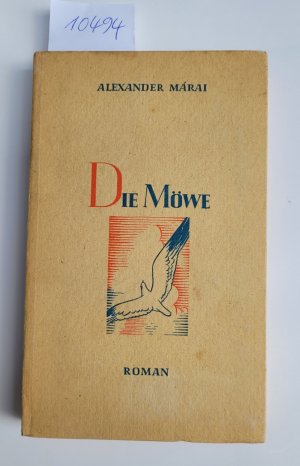 Die Möwe : (Roman : (Deutsche Erstausgabe)