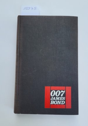 007 James Bond : ... und die Aktion Feuerball / contra Goldfinger / Liebesgrüße aus Moskau