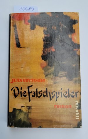 Die Falschspieler : Roman : (Deutsche Erstausgabe)