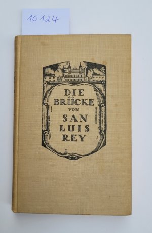 Die Brücke von San Luis Rey