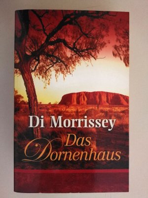 gebrauchtes Buch – Di Morrissey – Das Dornenhaus Di Morrissey guter Zustand siehe Bild R46