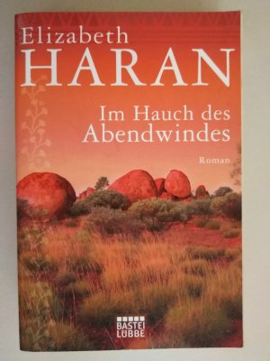 Im Hauch des Abendwindes Elizabeth Haran guter Zustand siehe Bild R46