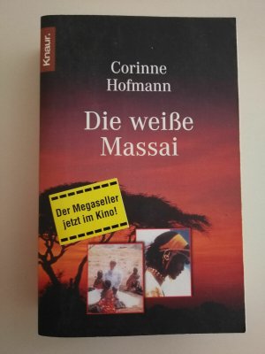 gebrauchtes Buch – Corinne Hofmann – Die weiße Massai Corinne Hofmann Knaur R49