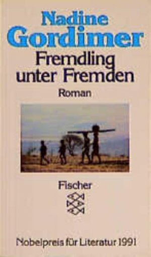 Fremdling unter Fremden Roman