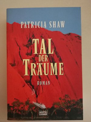 Tal der Träume Shaw Patricia siehe Bild K21