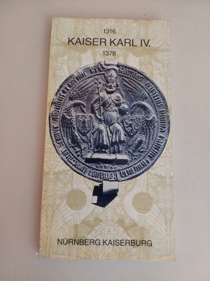 Kaiser Karl IV Nürnberg Kaiserburg Prestel Verlag guter Zustand K64