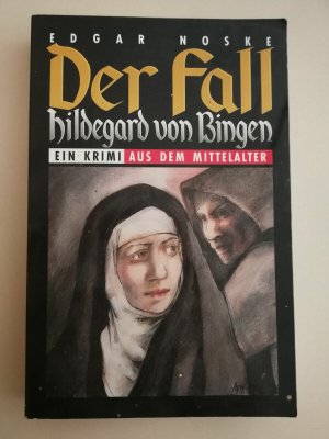 Der Fall Hildegard von Bingen Edgar Noske guter Zustand siehe Bild R53