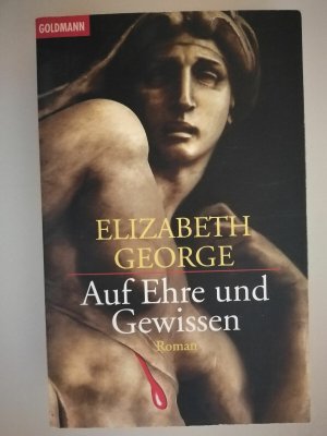 Auf Ehre und Gewissen Elizabeth George guter Zustand siehe Bild K04