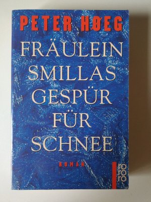 Fräulein Smillas Gespür für Schnee Roman Peter Hoeg guter Zustand siehe Bild K07