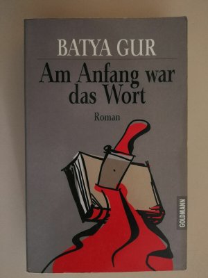 Am Anfang war das Wort Roman Batya Gur guter Zustand siehe Bild K11