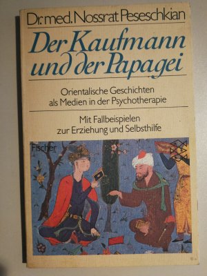 Der Kaufmann und der Papagei Peseschkian guter Zustand siehe Bild K16