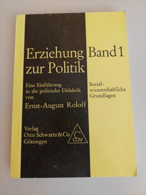 Erziehung zur Politik Band 1 Ernst-August roloff guter Zustand K76