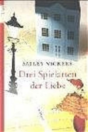 gebrauchtes Buch – Salley Vickers – Drei Spielarten der Liebe Roman